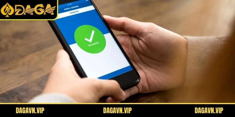 Thực hiện nạp tiền DAGA an toàn với dịch vụ chuyển khoản